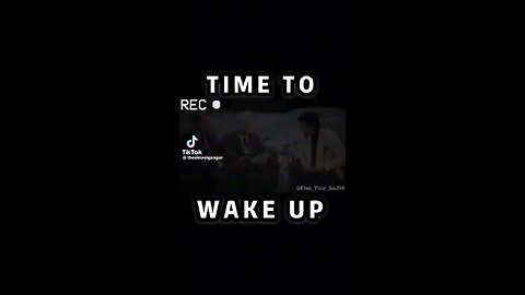 TIME TO WAKE UP.