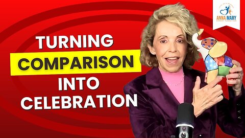 Parenting Challenges: Turning Comparison into Celebration and Embracing Growth