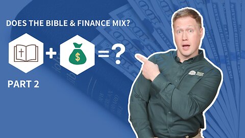 178 - What God's Word Says About Money and Finances (Part 2)