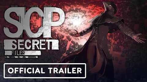 SCP - Secret Files - Official Gameplay Trailer (Warning - Flashing Lights)