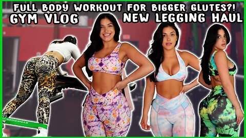Full body circuit for bigger glutes?! GYM VLOG + New legging haul.