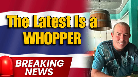 Thai News Update: It's Not What You Think! | Thailand Retirement