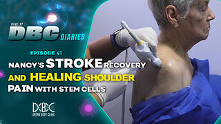 DBC Diaries Ep 41: Nancy's Stroke Recovery and Healing Shoulder Pain with Stem Cells