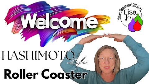 Hashimoto's disease can definitely feel like a rollercoaster ride-Lisa Jo, your essential oil girl
