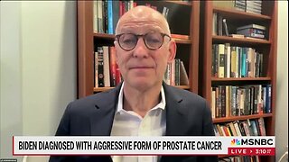 Dr. Zeke Emanuel: ‘There Is No Disagreement’ Biden Had Prostate Cancer While He Was President