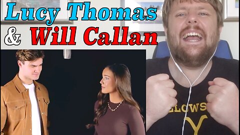 "They Need An Album!" Lucy Thomas & Will Callan - You Are The Reason (Calum Scott) Reaction!