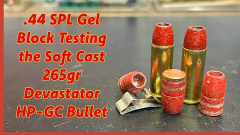 .44spl Gel Block Testing the Soft Cast 265gr Devastator HP Gas Checked Bullet.