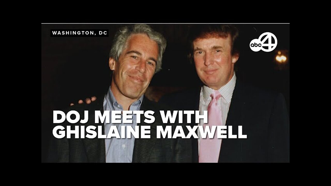 DOJ Secretly Meets With Ghislaine Maxwell Amid Epstein Backlash