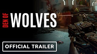 Den of Wolves - Official Gameplay Trailer