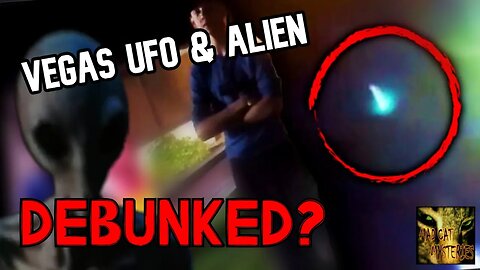 VEGAS UFO DEBUNKED?