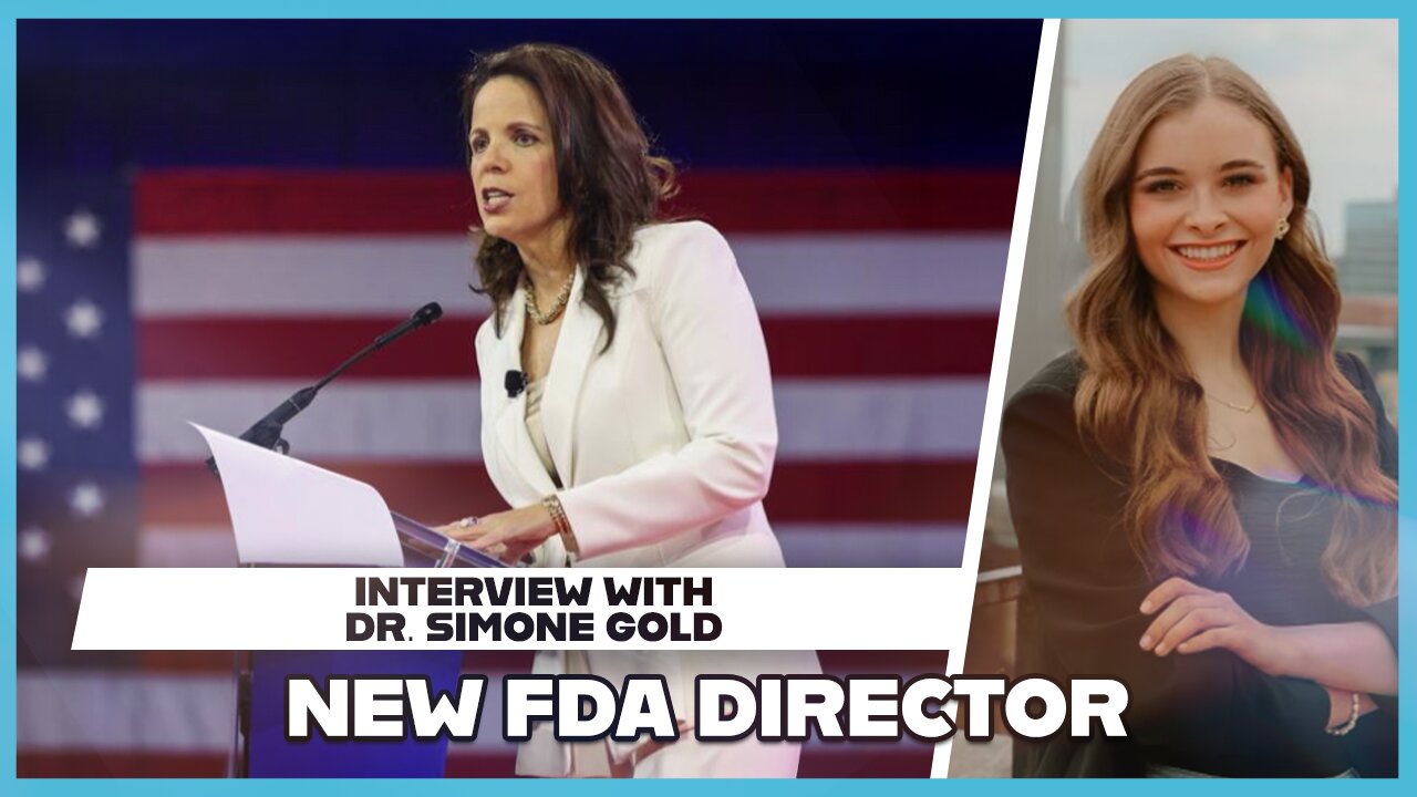 Hannah Faulkner and Dr. Simone Gold | NEW FDA DIRECTOR?!