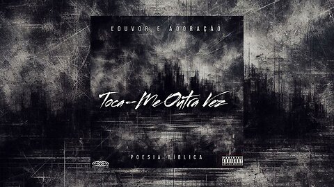 TOCA-ME OUTRA VEZ | LOUVOR E ADORAÇÃO