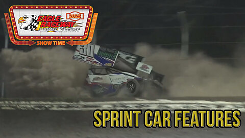 Ice Breaker Challenge #2 | Sprint Car Features | Eagle Raceway | 4-19-2025