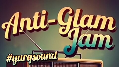 #yurqsound - Anti-Glam Jam (Yurq x Grok crew)