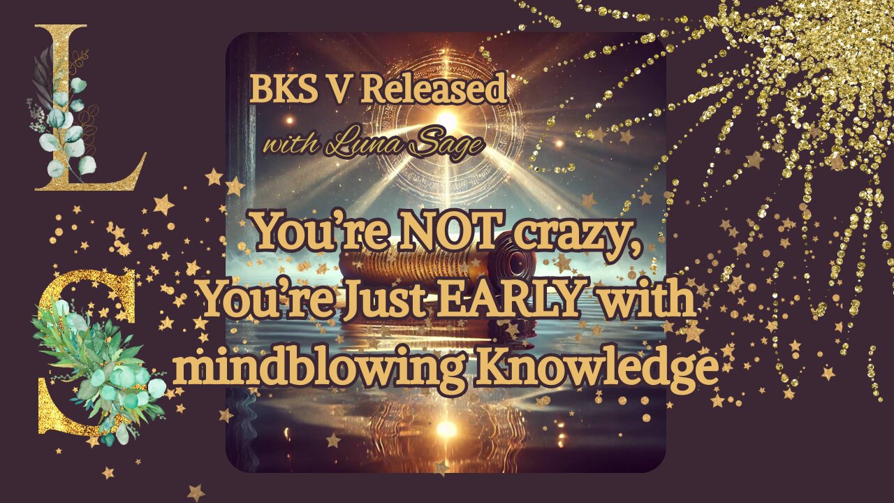Luna Sage: BKS V RELEASE "Scrollkeepers Curse: The Burden of Knowing"