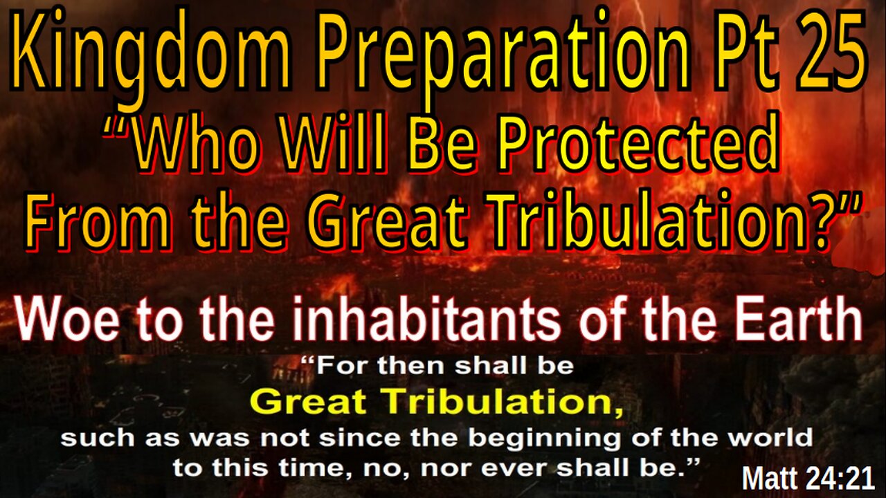 Protection During the Great Tribulation