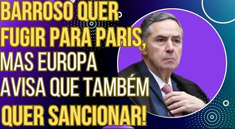 PODE RIR: Barroso quer fugir para Paris, mas a Europa avisa que também quer sancionar os togados!