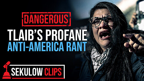 DANGEROUS: Rashida Tlaib’s Profane Anti-America Rant
