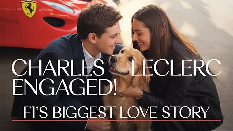 Charles Leclerc Engaged to Alexandra Saint Mleux | Ferrari F1 Star’s Happy News