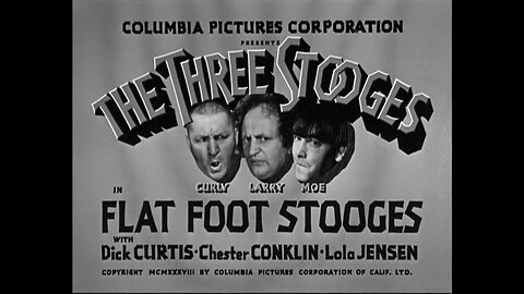 The Three Stooges - "Flat Foot Stooges"