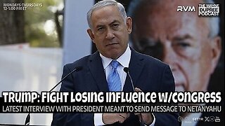 E2148: Trump Discusses Israel's Declining Influence in Congress 9/2
