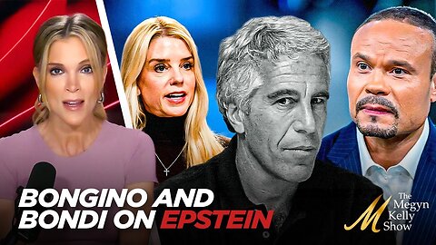 Megyn Kelly Believes Dan Bongino... But is Confused By Pam Bondi's Epstein Comments, with RCP Hosts