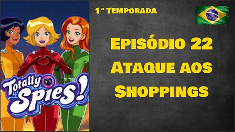 Episódio 22 - Ataque aos Shoppings