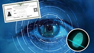 Mexico’s New MANDATORY Biometric ID Is PURE Dystopia...