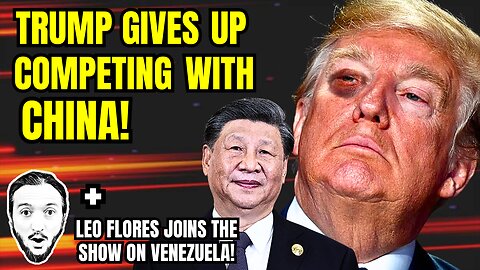 LIVE: Trump Admits LOSING Power Conflict w/ China! + What Next w/ Venezuela?