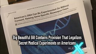 Big Beautiful Bill Contains Provision That Legalizes Secret Medical Experiments on Americans