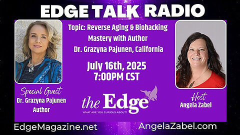 Reverse Aging & Biohacking Mastery with Author Dr. Grazyna Pajunen