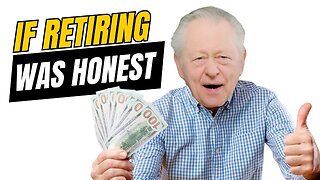 If Saving For Retirement Was Honest | Honest Ads