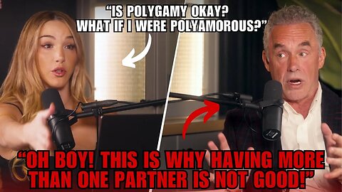 'What The Hell Is That?' - Jordan Peterson On Polyamorous Relationships