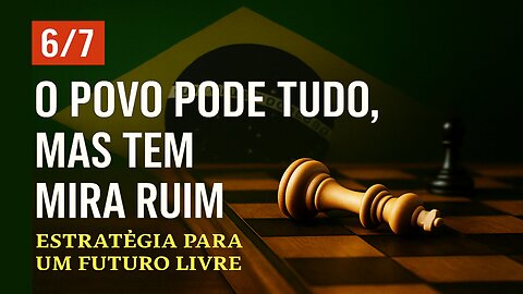 6/7 - O povo pode tudo, mas tem mira ruim