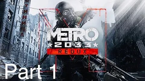 This Is Promising - Metro 2033 #1