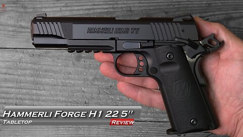 Hammerli Forge H1 22 5" Tabletop Review and Field Strip