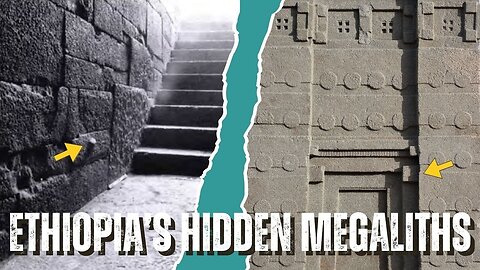 Uncovering Ethiopia's Ancient Megaliths: The Mysteries of Axum