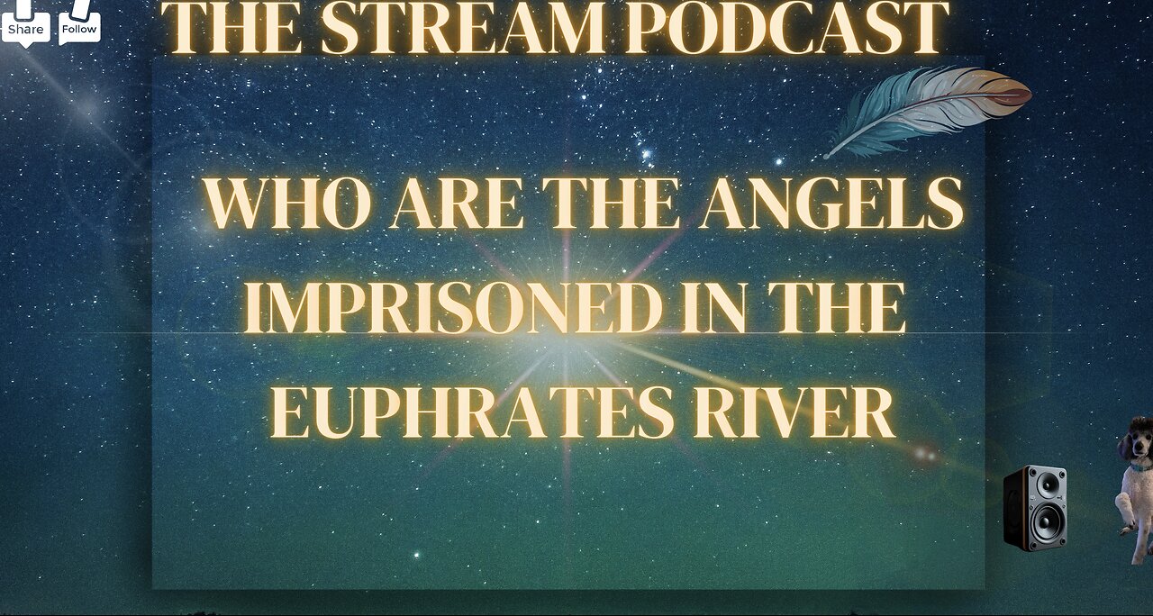 Who Are the Angels Imprisoned in the Euphrates River