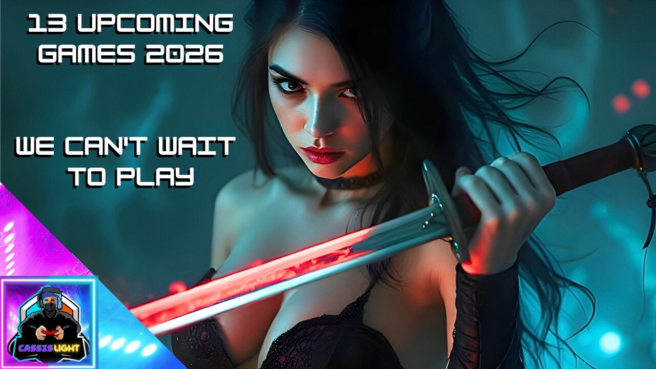 13 UPCOMING GAMES WE CAN'T WAIT TO PLAY IN 2026 ( SUMMER GAME FEST 2025 )