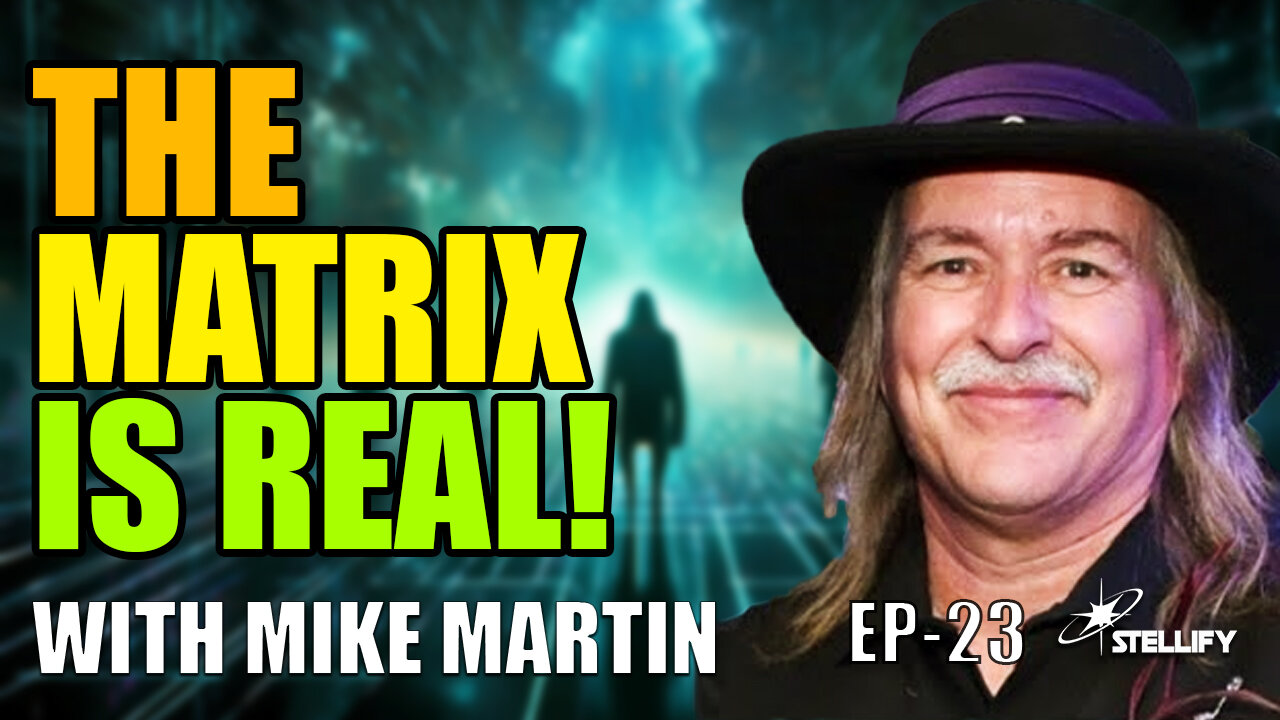 The Matrix is REAL: Astral and Multi-Dimensional Traveler EXPOSES the Soul Trap! With Mike Martin
