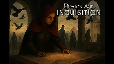 Dragon Age Inquisition Episode 9