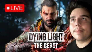 🔴LIVE - "NEW" Dying Light 3 THE BEAST - THIS IS GONNA BE PEAK | Ft. James