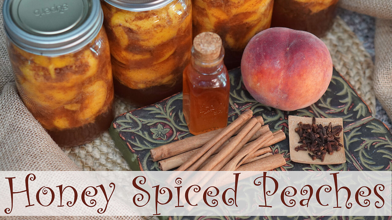 Honey Spiced Peaches Canning Recipe