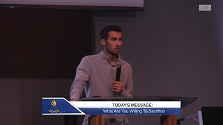 What Are You Willing To Sacrifice