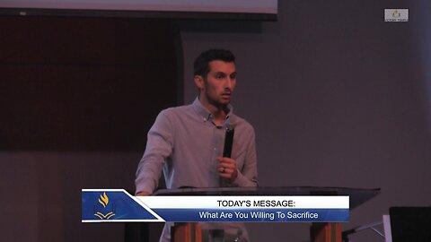 What Are You Willing To Sacrifice