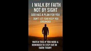 Walk By Faith: The Only Way to Your True Destiny