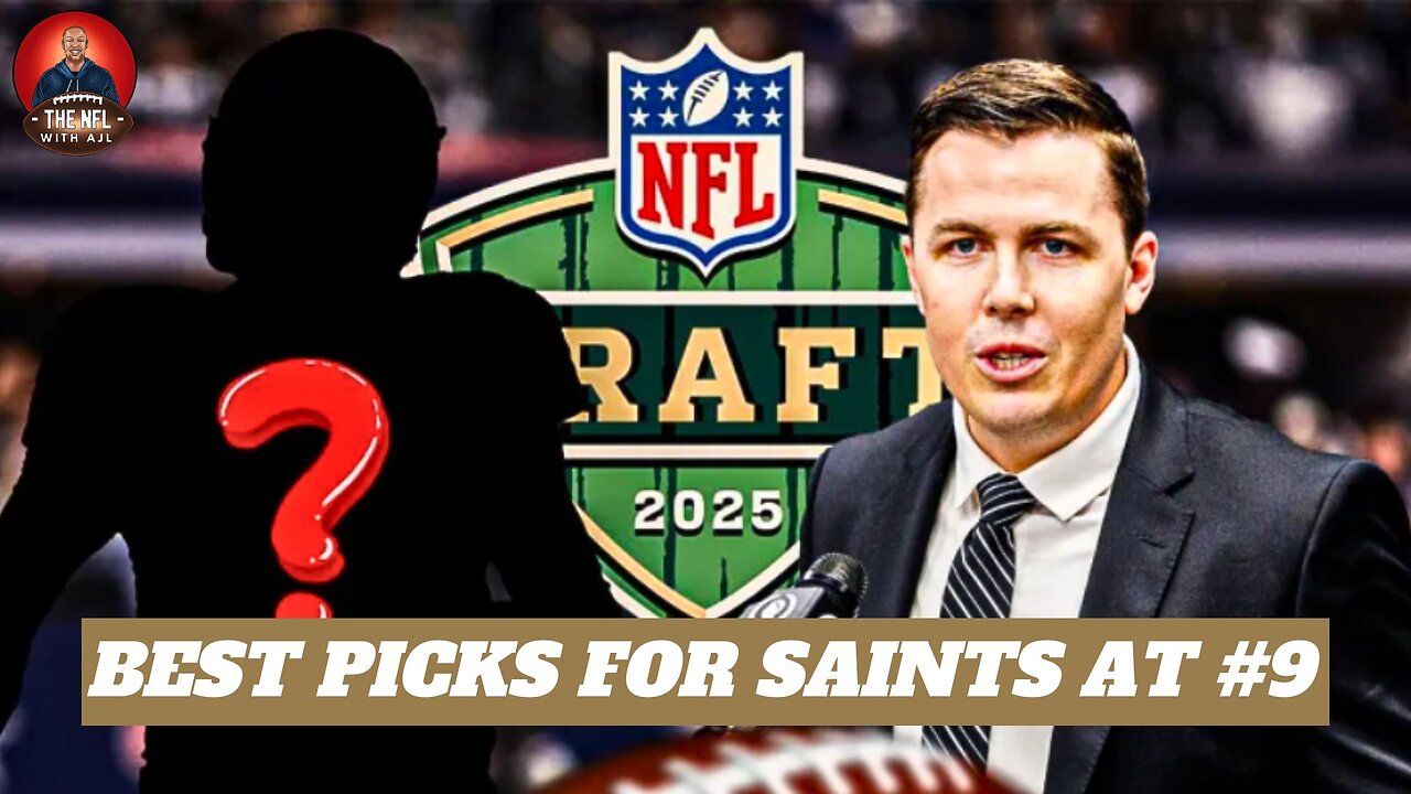 New Orleans Saints NEED TO DRAFT WR, DE, QB, or TRADE BACK In The 2025 NFL Draft | NFL Draft 2025