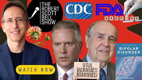 Jonathan Emord, CDC Director Ousted, EUA Rescinded, Science-for-Hire, William Walsh, The Essence of Bipolar Disorder - The RSB Show 8-28-25