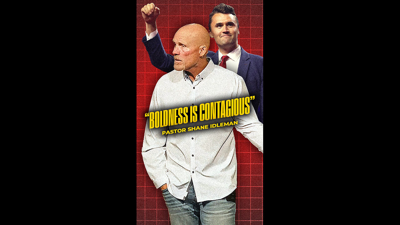 Boldness Is Contagious | Pastor Shane Idleman