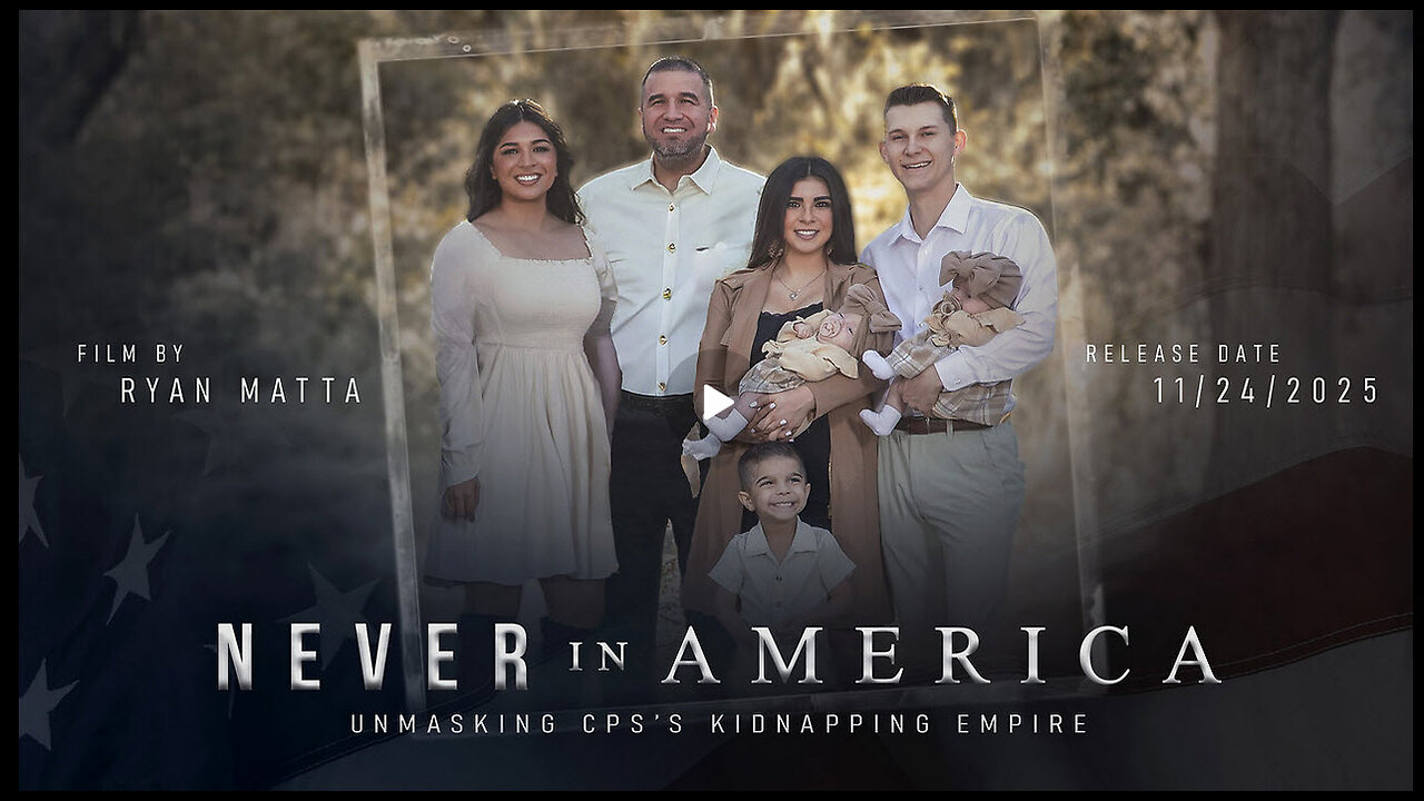 MUST WATCH!!!!!!!!!!!!! Never in America: Unmasking CPS’s Kidnapping Empire